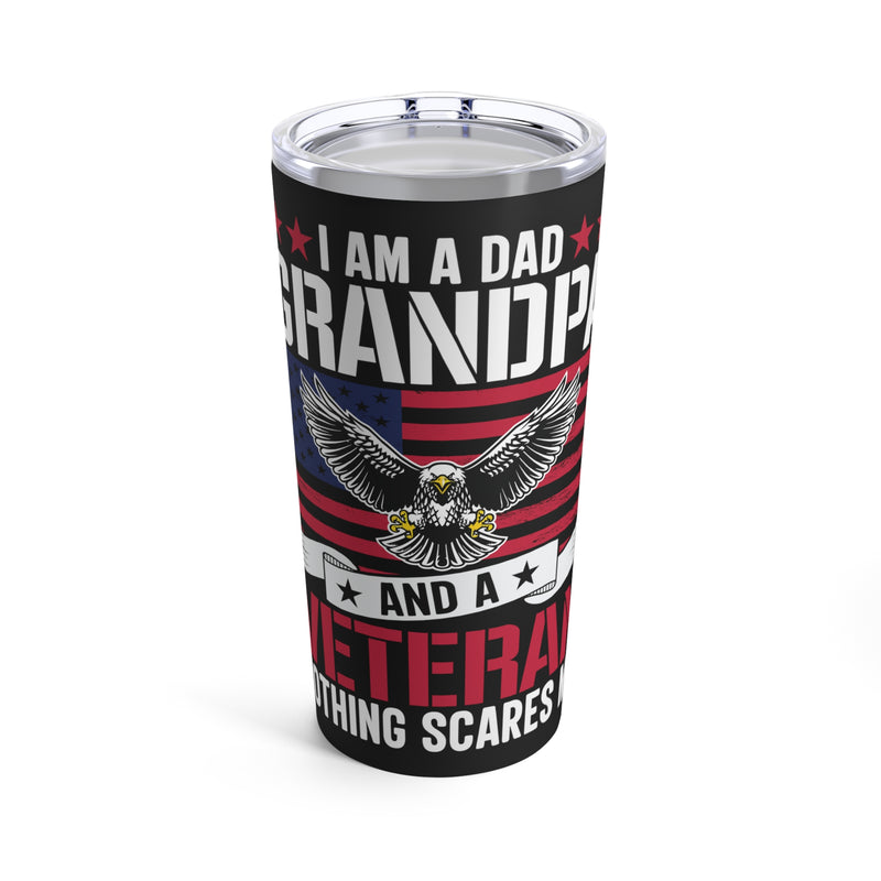 Fearless Legacy: 20oz Black Military Design Tumbler - 'I Am a Dad, Grandpa, and a Veteran - Nothing Scares Me'