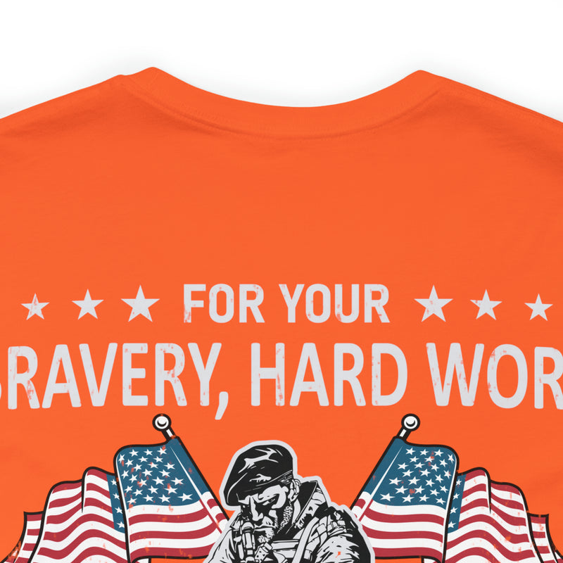 Gratitude Unleashed: Military Design T-Shirt - For Your Bravery, Hard Work, and Dedication, We Thank You