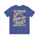 Veterans: American Heroes - Military Design T-Shirt for Patriotism and Appreciation