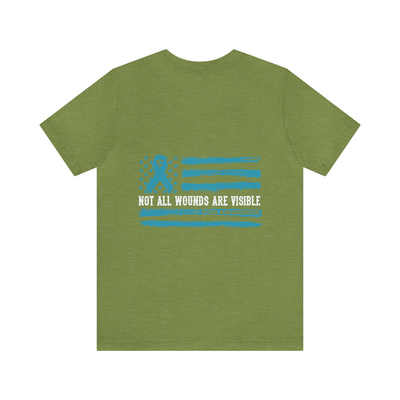 PTSD Awareness Cotton T-Shirt, Not All Wounds Are Visible Design