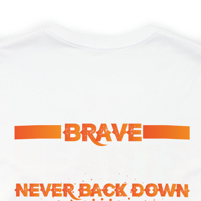 Brave Hearts Never Back Down: Military Design T-Shirt Honoring Veterans' Bravery