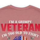 Grumpy but Proud: Military Design T-Shirt - Experience, Wisdom, and Fearlessness