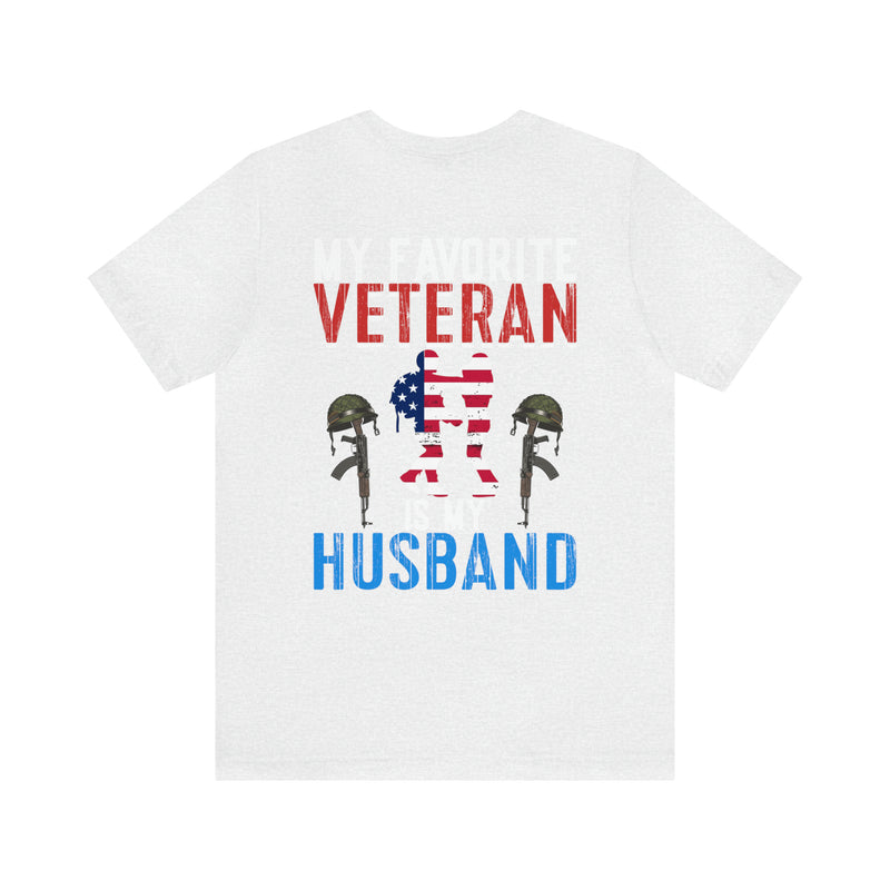 Forever My Hero: Military Design T-Shirt - Honoring My Husband, My Veteran