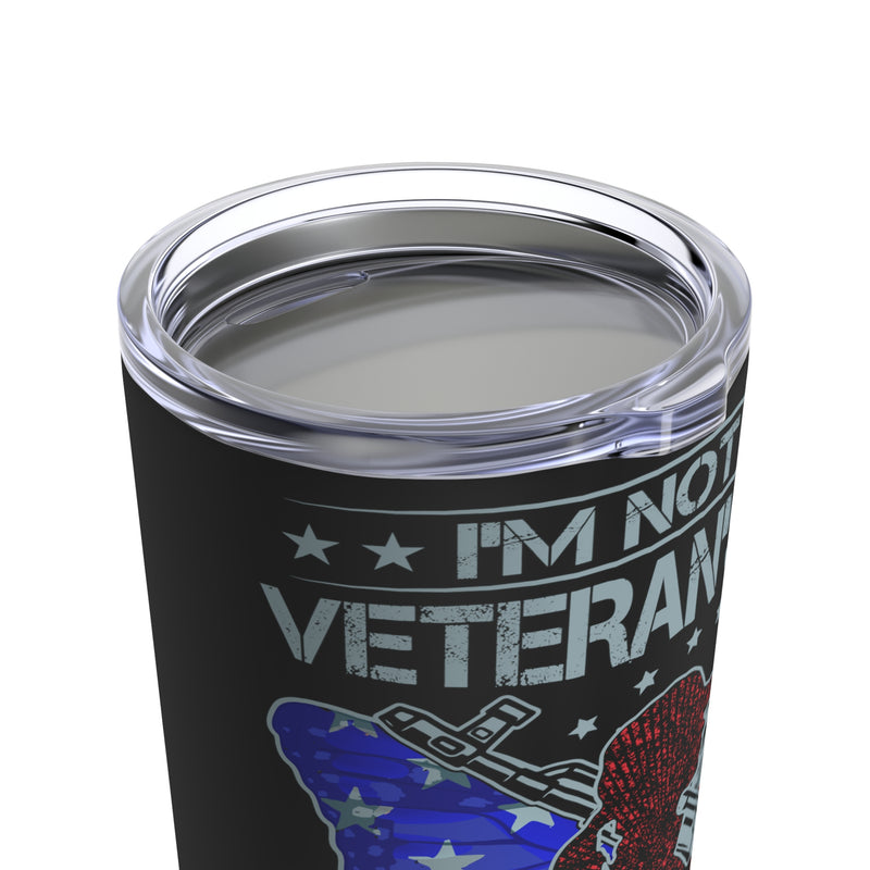 Strong Veteran - 20oz Military Design Tumbler: 'Not the Veteran's Wife, but the Veteran' - Black Background