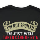 Not Spoiled, Just Well Taken Care Of: Military Design T-Shirt from a Freaking Awesome Veteran