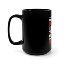 Old Man, Mighty Defender 15oz Military Design Black Mug - Never Underestimate a U.S. Veteran!