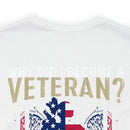 Serving with Courage: Military Design T-Shirt - 'Why Did I Become a Veteran? Because Football, Baseball, and Basketball Only Require One Ball!