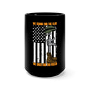 Unwavering Honor: 15oz Black Mug with Military Design - 'We Stand for the Flag, We Kneel for the Fallen