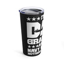 Dad, Grandpa, Navy Veteran: Fearless and Unshaken 20oz Military Design Tumbler - Black Background