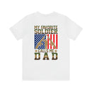 Proud Papa: 'My Favorite Soldier Calls Me Dad' Military Design T-Shirt