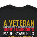 Sacrifice for Our Nation: Military Design T-Shirt - The Veteran's Blank Check to America