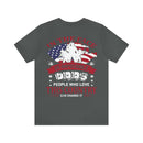 Resilient Patriots: In the Face of Impossible, People Who Love This Country Can Change It T-Shirt