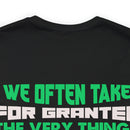 Gratitude Reminder: Military Design T-Shirt Honoring the Things We Often Take for Granted