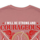 Fearless and Faithful: Military Design T-Shirt - Strong, Courageous, and Committed Veteran