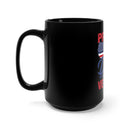 Proud Dad of a Veteran 15oz Military Design Black Mug - Celebrate the Honor and Love!