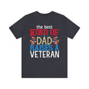 The Veteran's Legacy: Military Design T-Shirt - The Best Kind of Dad