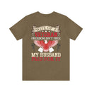Strong Support: Military Design T-Shirt - 'Wife of a Veteran - Freedom Isn't Free, My Husband Paid for It