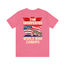 2Time Undefeated World War Champs Military Design T-Shirt: Show Your Pride!