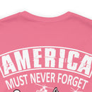 America Must Never Forget: Military Design T-Shirt Honoring Sacrifices