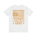 Proud U.S. Army Veteran: Military Design T-Shirt - Wear Your Valor