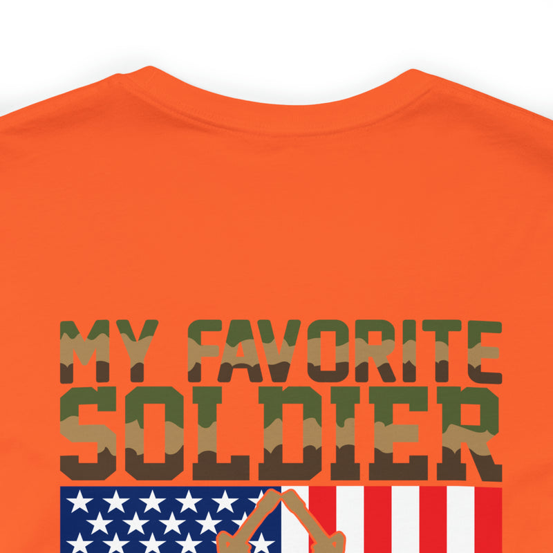 Proud Papa: 'My Favorite Soldier Calls Me Dad' Military Design T-Shirt