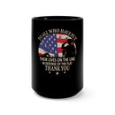 Gratitude in Black: 15oz Military Design Mug - Honoring Those Who Defend the Flag