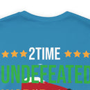 2Time Undefeated World War Champs Military T-Shirt: Showcase Your Victory