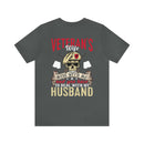 Veteran's Wife: Mess with Me, Deal with My Husband - Military Design T-Shirt with Strength and Protection