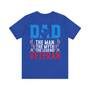 Veteran Tribute: DAD - The Man, The Myth, The Legend - Military Design T-Shirt
