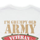 Sarcastic Army Veteran: Military Design T-Shirt - 'I'm a Grumpy Old Army Veteran, My Level of Sarcasm Depends on Your Level of Stupidity