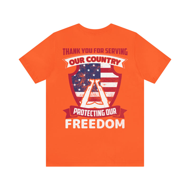Defenders of Freedom: Thank You for Serving Our Country Military T-Shirt