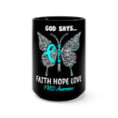 Transforming Wings: Butterfly-Faith-Hope-Love PTSD Awareness 15oz Black Mug