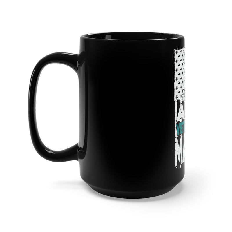 PTSD 22 a Day: Veteran Lives Matter Black Mug 15oz - Supporting and Honoring Our Heroes
