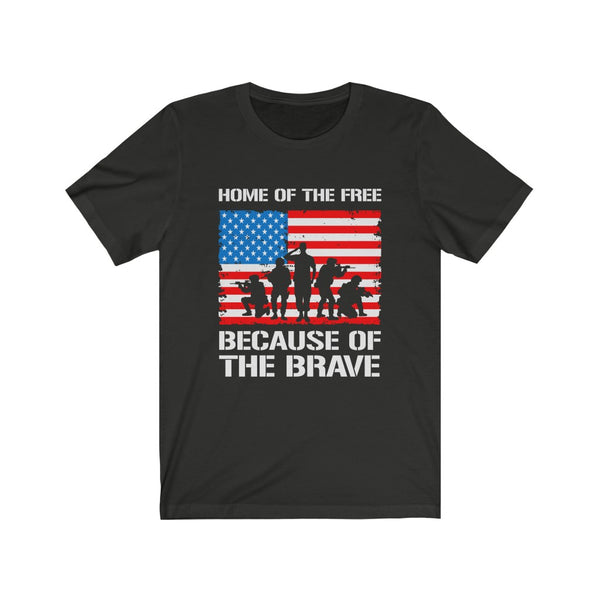 US Military Home of The Free Because Of The Brave Unisex Short Sleeve Shirt.
