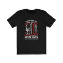 US There are no ex Firefighter our Title is Earned Unisex Short Sleeve Shirt.