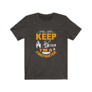 US Keep calm I am a Firefighter Unisex Short Sleeve Shirt.