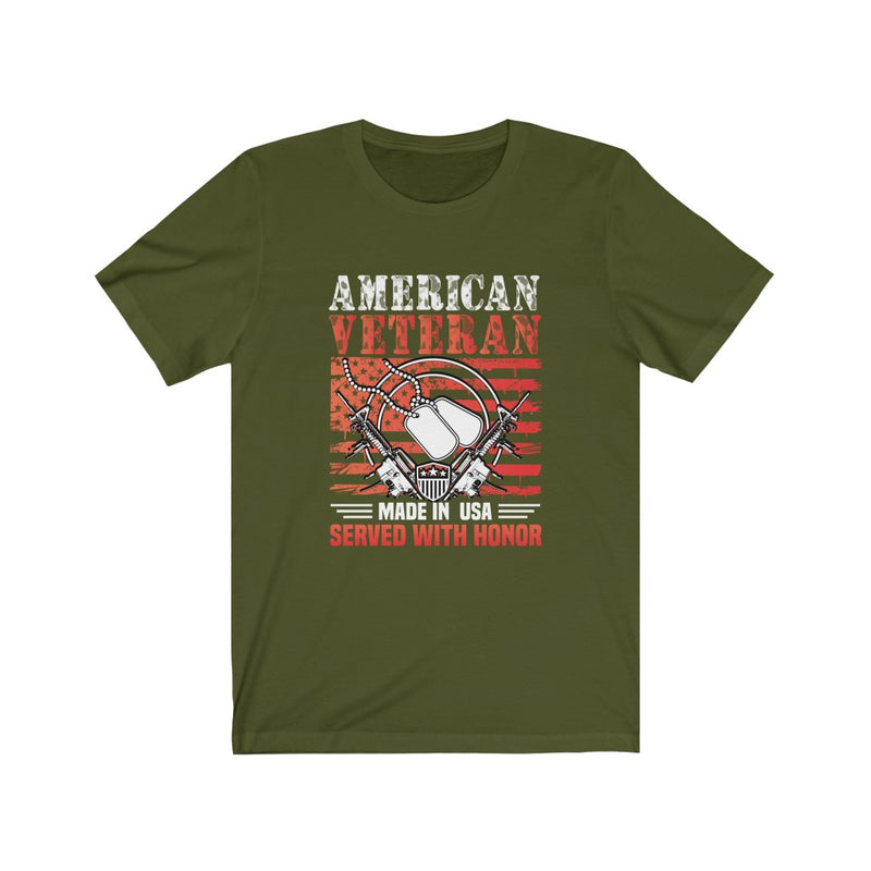 US Military American Veteran Made In USA Served With Honor Unisex Short Sleeve Shirt.