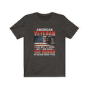 US Military American Veteran I'M Not A Hero Unisex Short Sleeve Shirt.