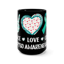 Peace, Love, Cure: PTSD Awareness Black Mug 15oz - Inspiring Compassion and Hope