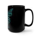 Powerful Black Mug 15oz: "I Am the Storm" - Embrace Your Inner Strength