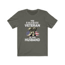 US Military My Favorite Veteran Is My Husband Unisex Short Sleeve Shirt.