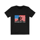 US Military Freedom Is Not Free Veteran Military Unisex Short Sleeve Shirt.