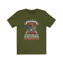 US Military Veteran Wife My Man Risked His Life Unisex Short Sleeve Shirt.