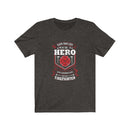 Save one life you're a hero Save a hundred your a Firefighter Short Sleeve Shirt.