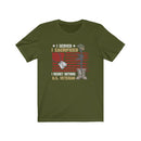 US Military I Served I Scarified Veteran Unisex Short Sleeve Shirt.