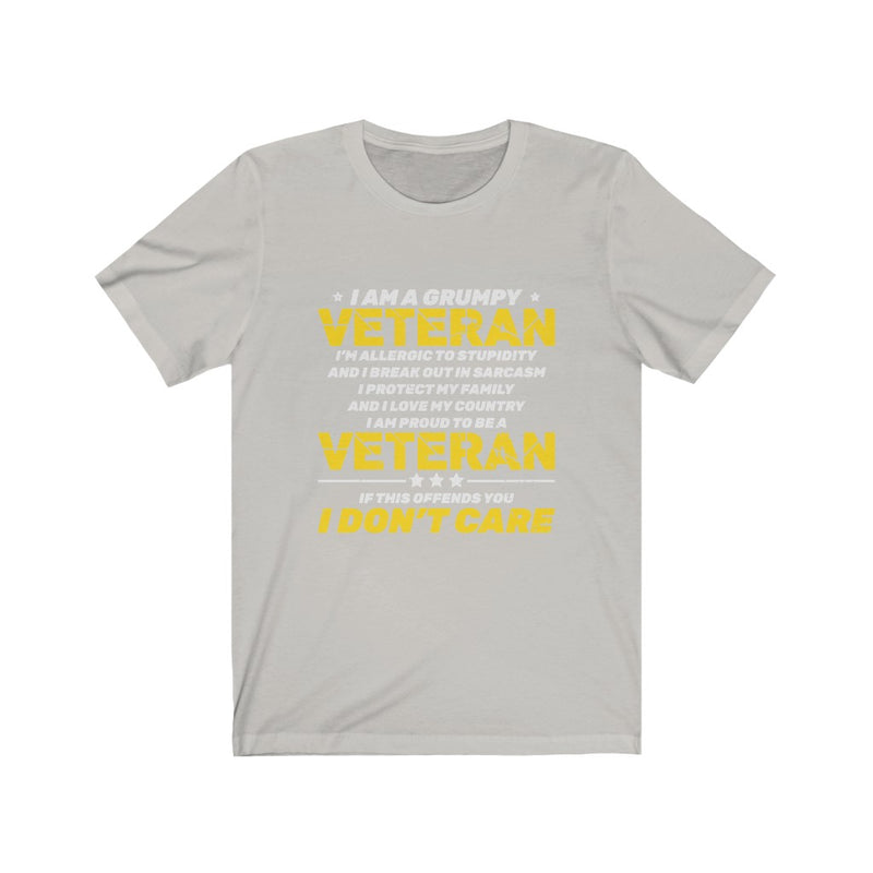 Veteran I'm A Grumpy Old Man Too Old To Fight Too Slow To Run Unisex Short Sleeve Shirt.