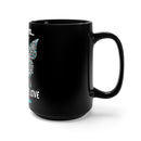 Transforming Wings: Butterfly-Faith-Hope-Love PTSD Awareness 15oz Black Mug