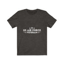 US Military Proud of Veteran Air Force Unisex Short Sleeve Shirt.