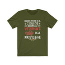 US Military Being Wife Is A Choice Veteran Unisex Short Sleeve Shirt.