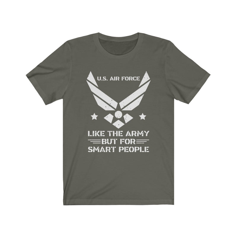 US Military Veteran Like a Smart Peoples Unisex Short Sleeve Shirt.